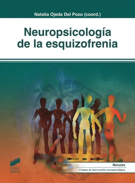 Neuropsicologia de la Esquizofrenia