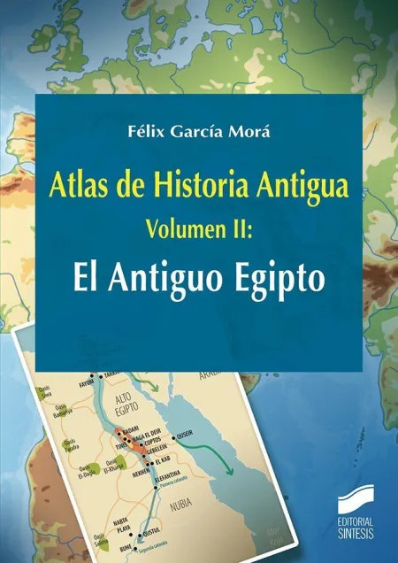 Atlas de Historia Antigua Volumen 2 el Antiguo Egi