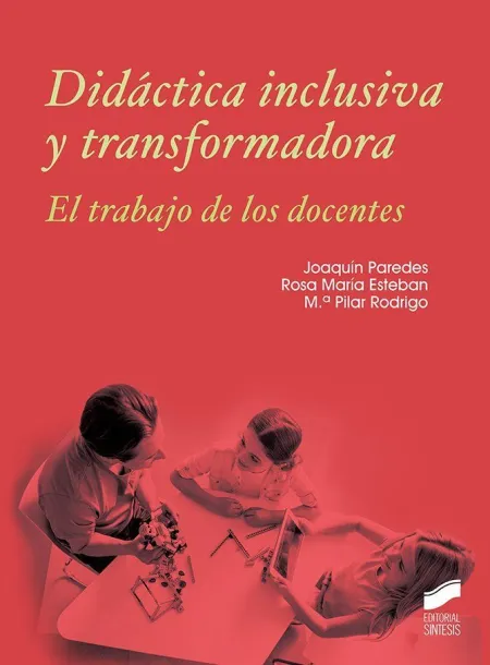 Didactica Inclusiva y Transformadora