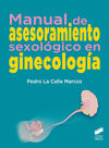 MANUAL DE ASESORAMIENTO SEXOLOGICO EN GINECOLOGIA