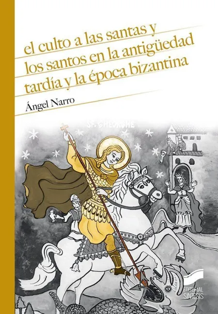 Culto a Santas y Santos en Antiguedad Tardia Epoca