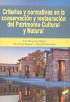 CRITERIOS Y NORMATIVAS EN LA CONSERVACION Y RESTAU