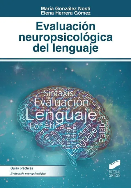 Evaluacion Neuropsicologica del Lenguaje