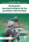 EVALUACION NEUROPSICOLOGICA DE LOS PROCESOS ATENCI