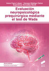 EVALUACION NEUROPSICOLOGICA PREQUIRURGICA MEDIANTE