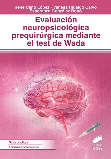 Evaluacion Neuropsicologica Prequirurgica Mediante