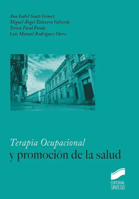 Terapia Ocupacional y Promocion de la Salud