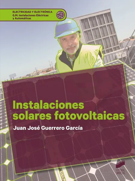 Instalaciones Solares Fotovoltaicas Cfgm