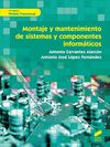MONTAJE Y MANTENIMIENTO DE SISTEMAS Y COMPONENTES