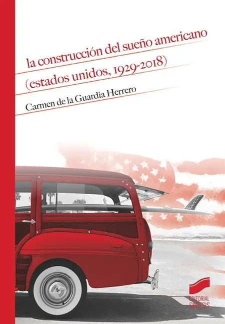 Construccion del Sueño Americano Estados Unidos 19
