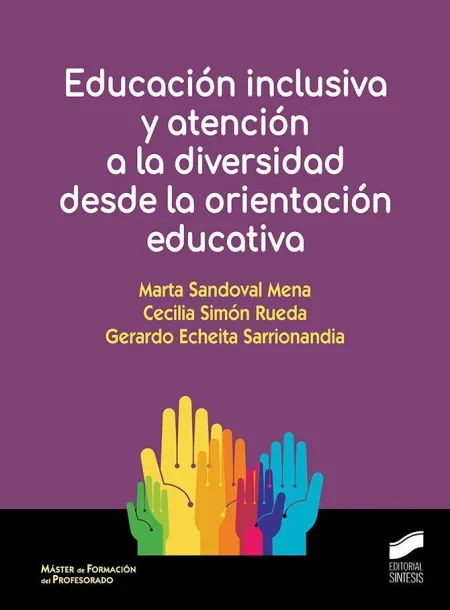 Educacion Inclusiva y Atencion a la Diversidad Desde la Orientación Educativa