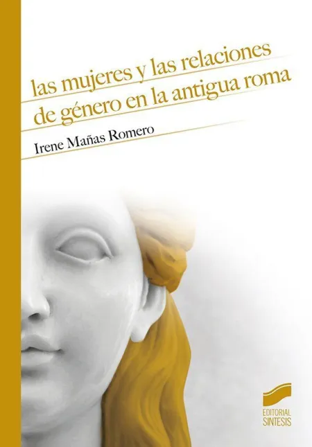 Mujeres y las Relaciones de Genero en la Antigua Roma