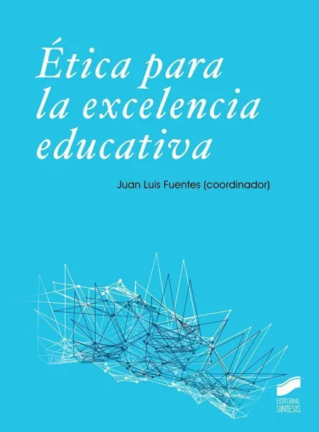 Ética para la Excelencia Educativa