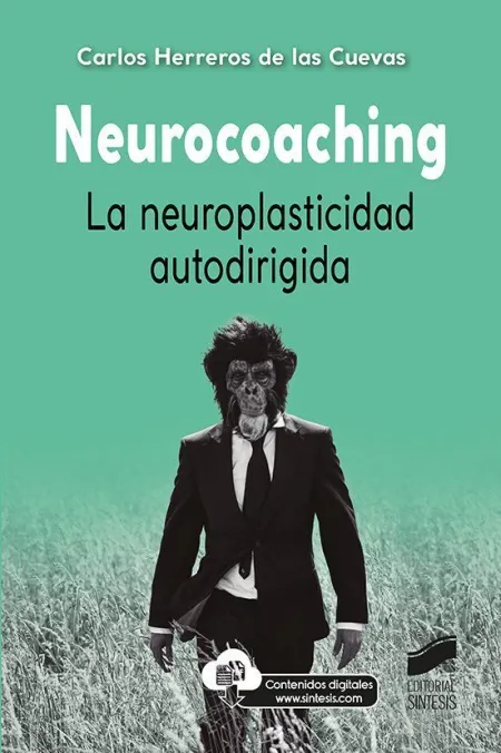 Neurocoaching la Neuroplasticidad Autodirigida