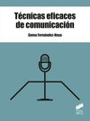 TECNICAS EFICACES DE COMUNICACION