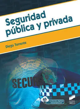 Seguridad Publica y Privada