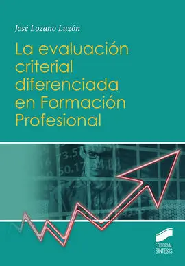 La Evaluación Criterial Diferenciada en Formación Profesional