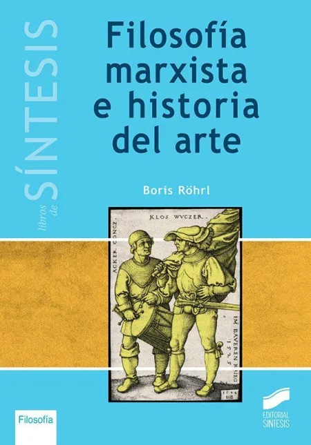 Filosofía Marxista e Historia del Arte