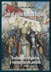 CON EL PALIO HEMOS TOPADO.TRADICIONES RELIGIOSAS Y REPRESENTACIÓN POLÍTICA