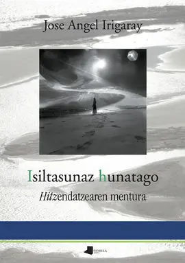 Isiltasunaz Hunatago