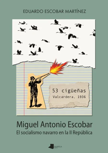 53 Cigue¥As. Valcardera, 1936 - el Socialismo Navarro en la Ii Republica