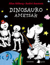 DINOSAURO AMETSAK