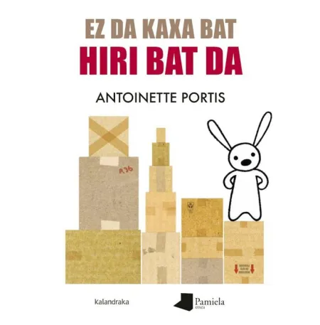 Ez Da Kaxa Bat Hiri Bat Da