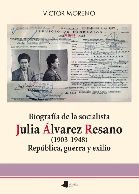 Biografía de la Socialista Julia Álvarez Resano (1903-1948)