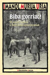 BIBA GORRIAC!