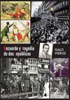 RECUERDO Y TRAGEDIA DE DOS REPUBLICAS