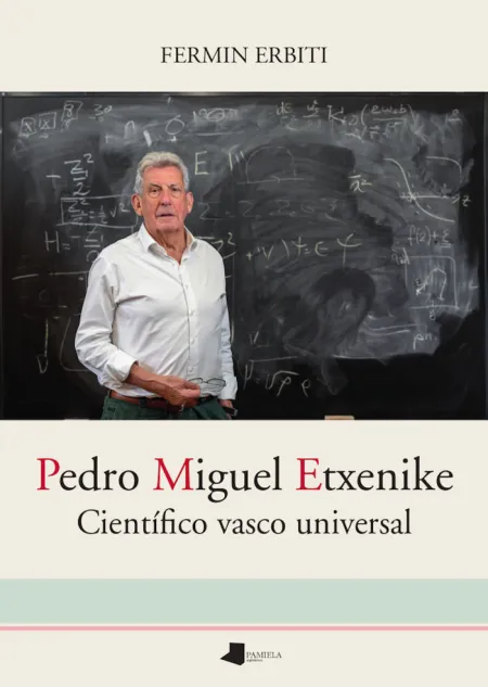 Pedro Miguel Etxenike - Cientifico Vasco Universal