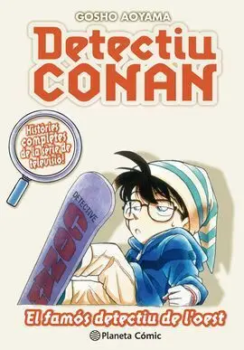 Detectiu Conan Nº 10 /10 el Famós Detectiu de L'oest
