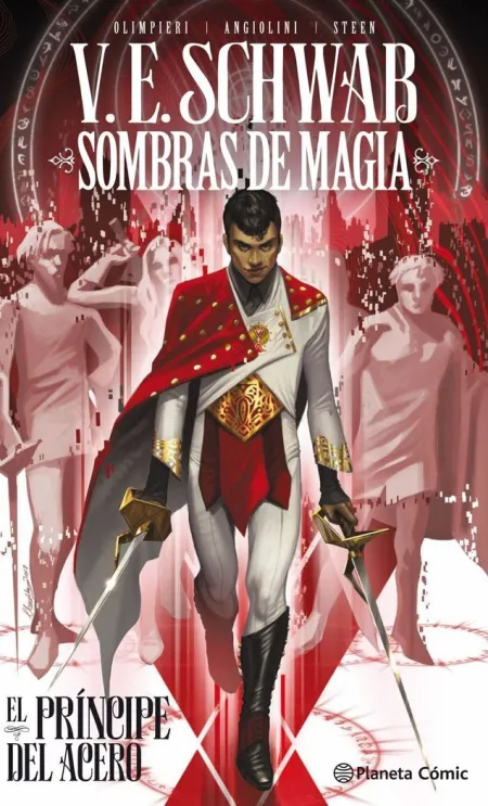 Sombras de Magia el Príncipe del Acero