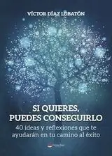 Si Quieres Puedes Conseguirlo