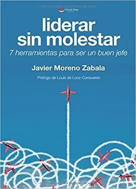Liderar sin Molestar
