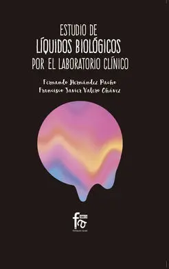 Estudio de Liquidos Biologicos por el Laboratorio