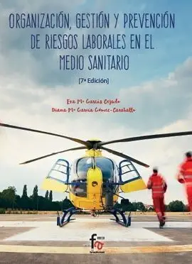 Organización, Gestion y Prevencion de Rrll en el Medio Sanitario