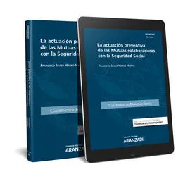La Actuación Preventiva de las Mutuas Colaboradoras con la Seguridad Social (Pap