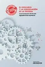El Concurso y la Conservacion de la Empresa