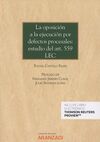 LA OPOSICIÓN A LA EJECUCIÓN POR DEFECTOS PROCESALES
