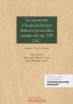 La Oposición a la Ejecución por Defectos Procesales