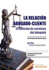 LA RELACIÓN ABOGADO-CLIENTE