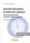 SOLUCION EXTRAJUDICIAL DE CONFLICTOS LABORALES