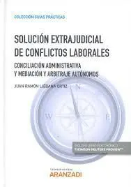 Solucion Extrajudicial de Conflictos Laborales