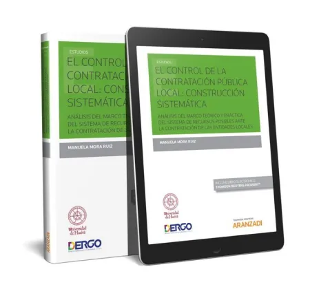 El Control de la Contratación Pública Local: Construcción Sistemática (Papel + e