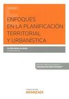 ENFOQUES EN LA PLANIFICACIÓN TERRITORIAL Y URBANÍSTICA (DÚO)