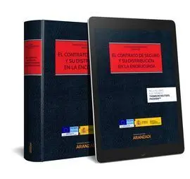 El Contrato de Seguro y Su Distribución en la Encrucijada (Dúo)