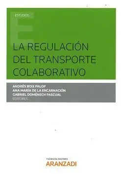 La Regulación del Transporte Colaborativo