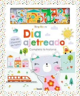 Tiny Town. Dia Ajetreado