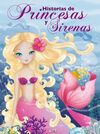 HISTORIAS DE PRINCESAS Y SIRENAS